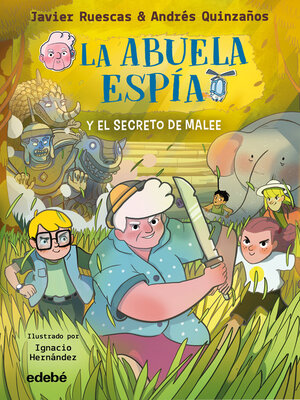 cover image of La abuela espía y EL SECRETO DE MALEE